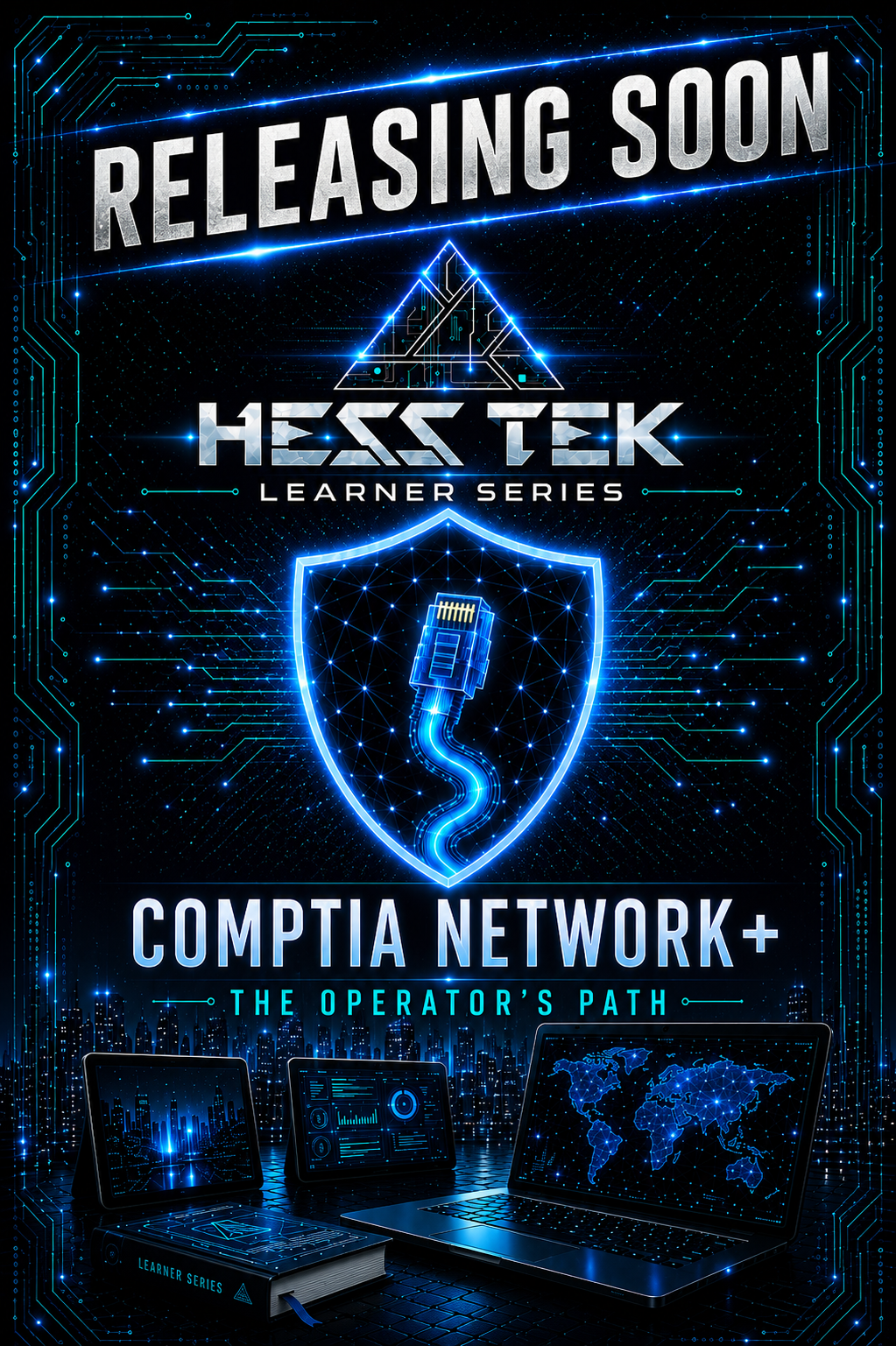 CompTIA Network + | The Operator’s Path.